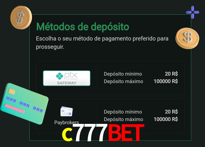O cassino c777bet oferece uma grande variedade de métodos de pagamento