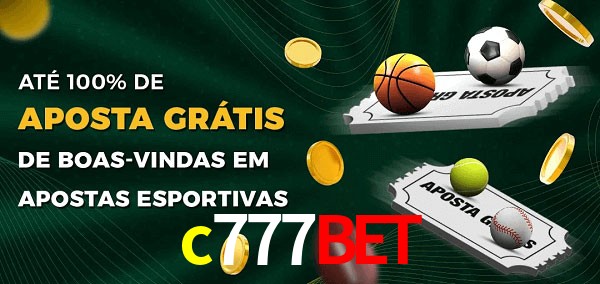 c777bet Ate 100% de Aposta Gratis